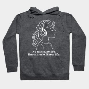 No music, no life. Know music, know life Hoodie